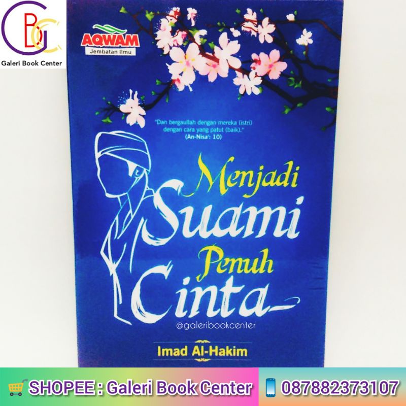 Jual Menjadi Suami Penuh Cinta Buku Original Aqwam Shopee Indonesia