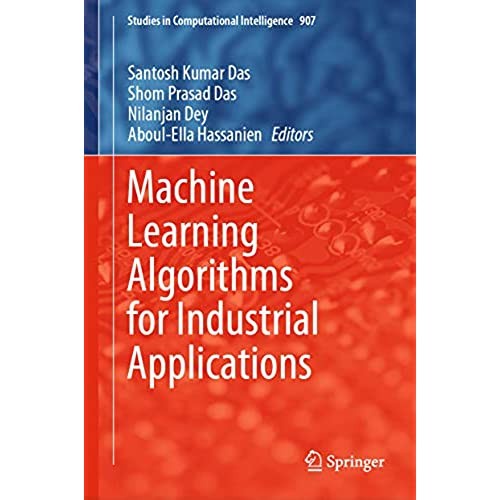 Jual BUKU Machine Learning Algorithms For Industrial Applications ...