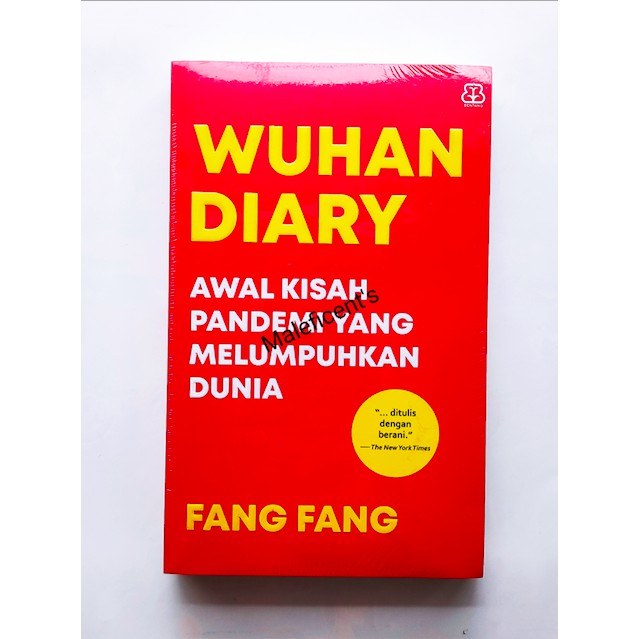 Jual Wuhan Diary Awal Kisah Pandemi yang Melumpuhkan Dunia (Fang Fang