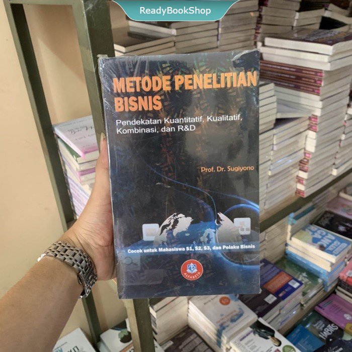 Jual Buku METODE PENELITIAN BISNIS - Sugiyono ( RBS ) | Shopee Indonesia