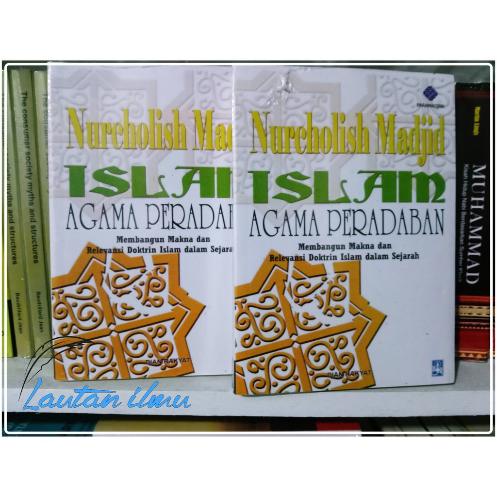 Jual Islam Agama Peradaban Buku Islam Agama Peradaban Nurcholish Majid Shopee Indonesia