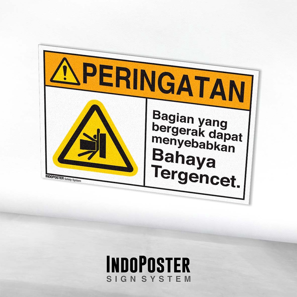 Jual Stiker Safety Sign K3 ANSI Bahaya Tergencet Oleh Bagian Yang ...