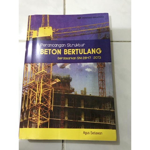 Jual BUKU PERANCANGAN STRUKTUR BETON BERTULANG - AGUS SETIAWAN | Shopee ...