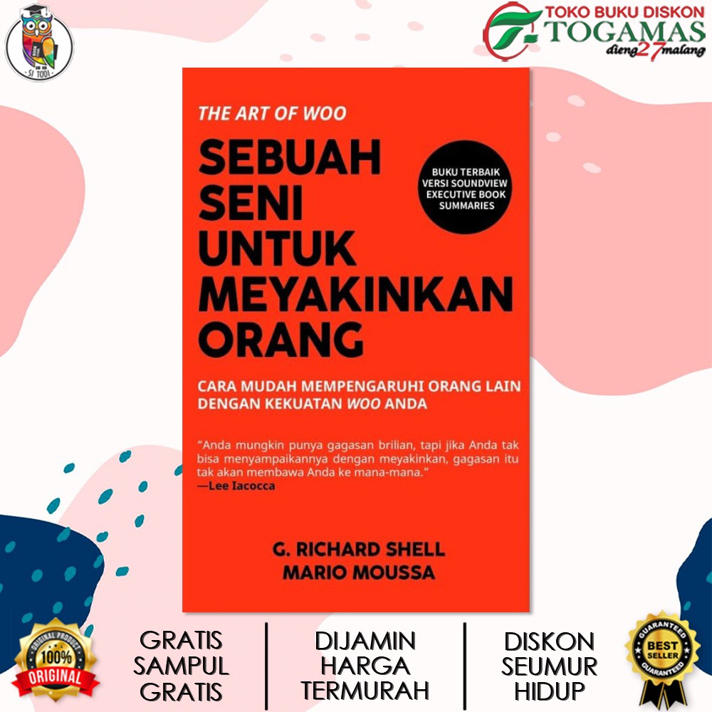 Jual SEBUAH SENI UNTUK MEYAKINKAN ORANG ED. NEW COVER KARYA G. RICHARD ...