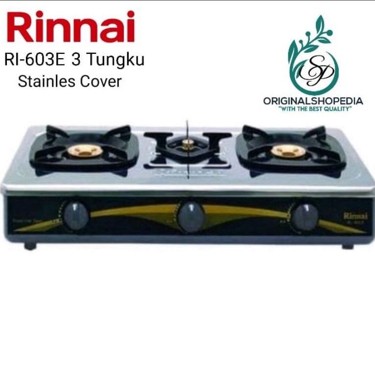 Jual KOMPOR GAS RINNAI 3 TUNGKU RINNAI RI-603E STAINLESS STEEL GAS STOVE |  Shopee Indonesia