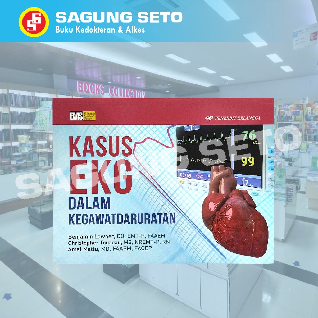 Jual BUKU KASUS EKG DALAM KEGAWATDARURATAN BENJAMIN LAWNER | Shopee ...