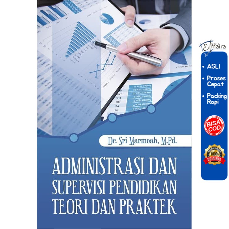 Jual Administrasi dan Supervisi Pendidikan Teori dan Praktek ...