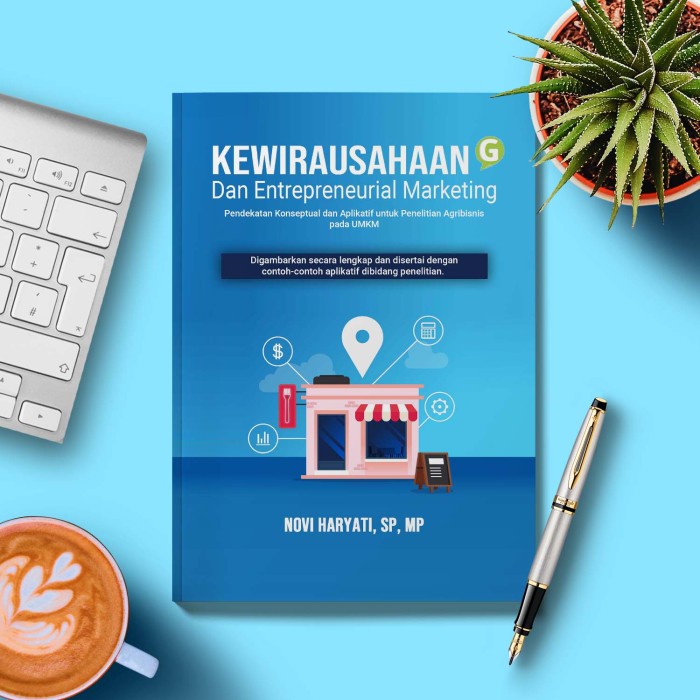 Jual Buku Kewirausahaan Dan Entrepreneurial Marketing : Pendekatan ...