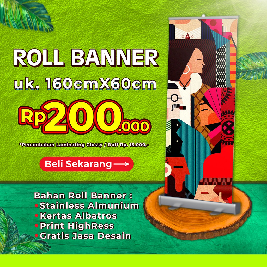 Jual PRINT CETAK ROLL BANNER / ROLL BANNER HIGH RESS / GRATIS JASA ...