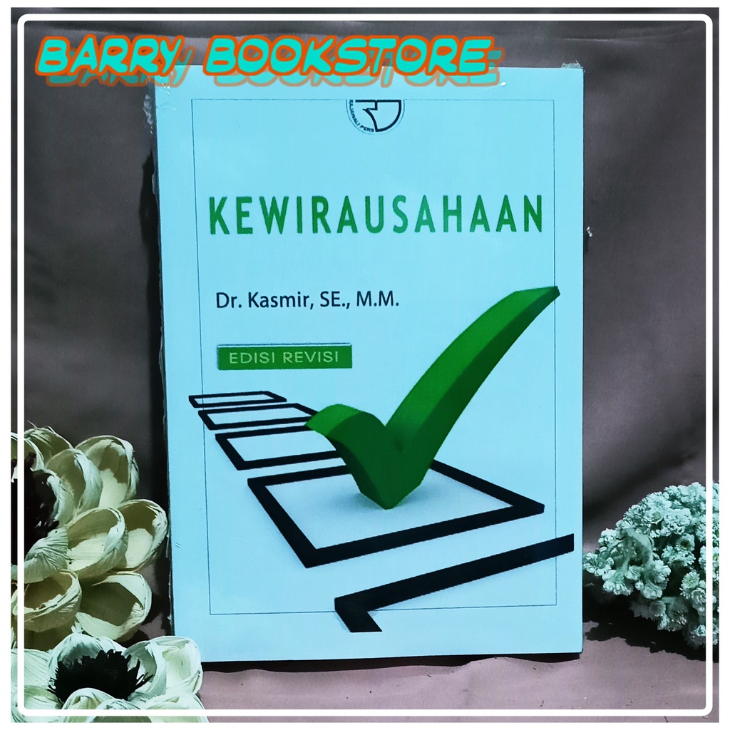 Jual Kewirausahaan Edisi Revisi - Buku Kewirausahaan Karya Dr Kasmir ...