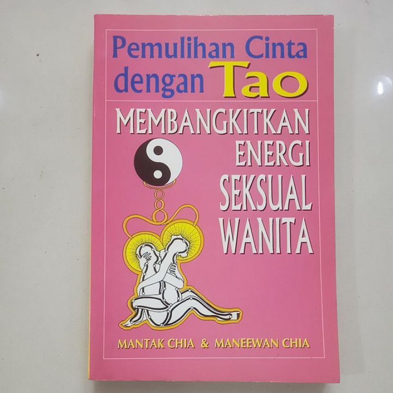 Jual Buku Original Pemulihan Cinta Dengan Tao Membangkitkan Energi