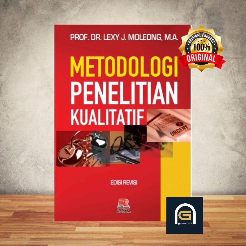 Jual Buku Metodologi Penelitian Kualitatif Edisi Revisi by Lexy J ...
