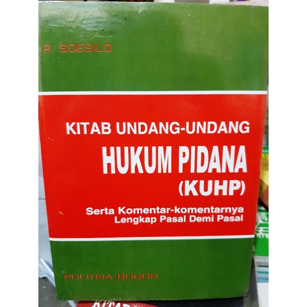 Jual KITAB UNDANG UNDANG HUKUM PIDANA & LENGKAP DENGAN PENJELASAN NYA ...