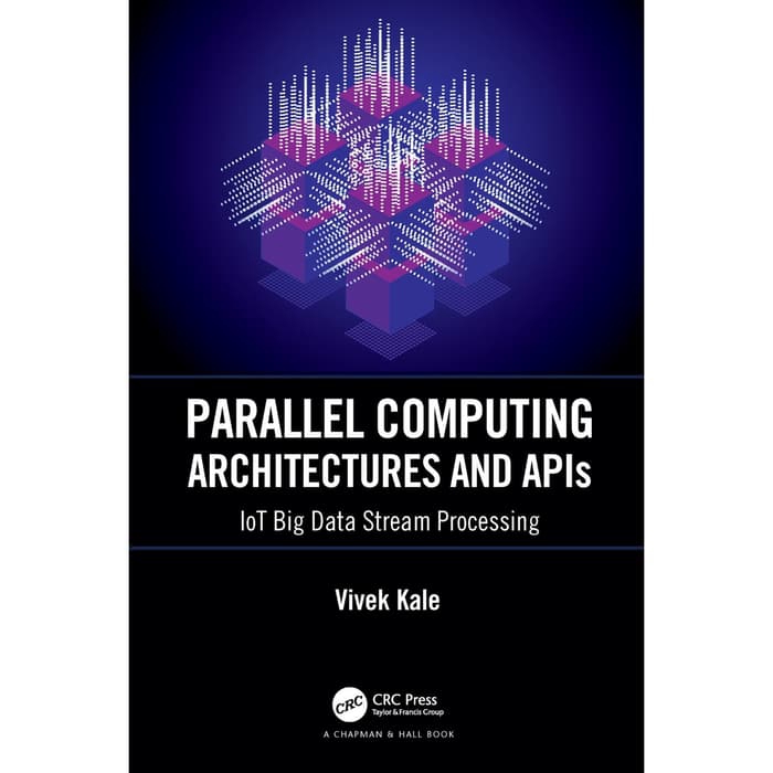 Jual Buku Parallel Computing Architectures and APIs | Shopee Indonesia