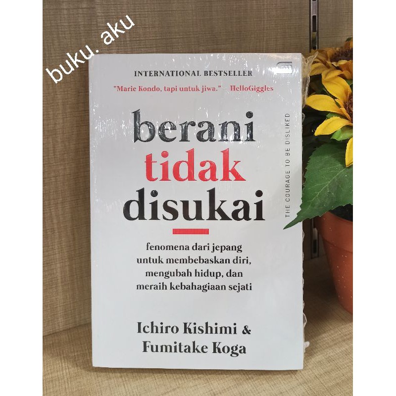 Jual Buku Berani Tidak Disukai Self Improvement Original Shopee