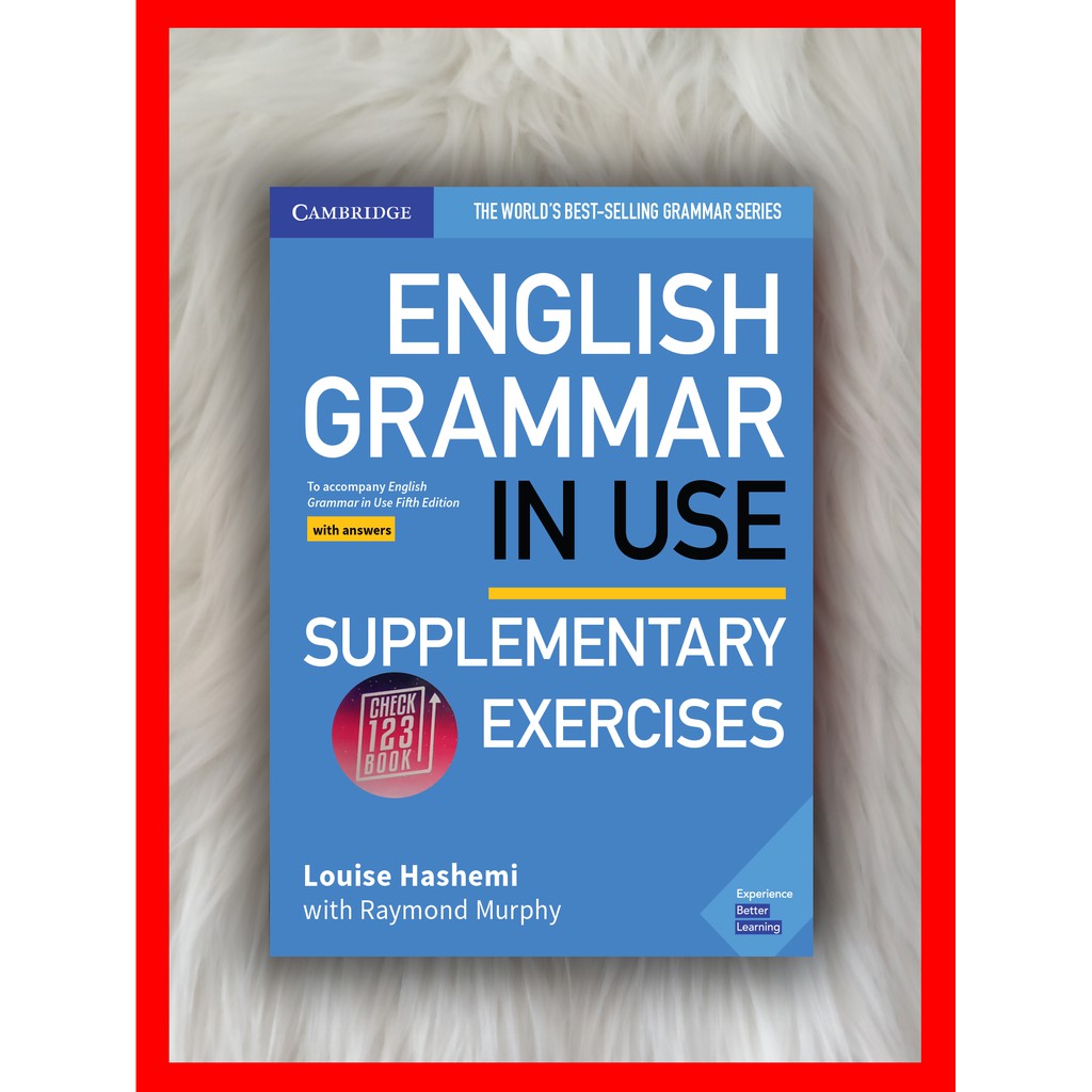 Jual English Grammar in Use. Supplementary Exercises with answer by Louise  Hashemi with Raymond Murphy (Ukuran Besar / B5)