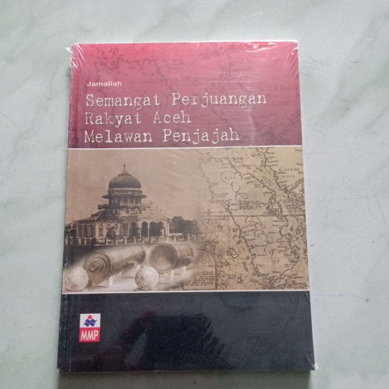 Jual BUKU SEMANGAT PERJUANGAN RAKYAT ACEH MELAWAN PENJAJAH | Shopee ...