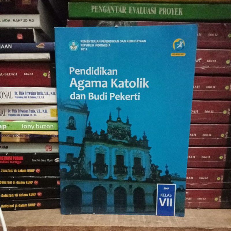 Jual PENDIDIKAN AGAMA KATOLIK DAN BUDI PEKERTI KURIKULUM 2013 EDISI ...