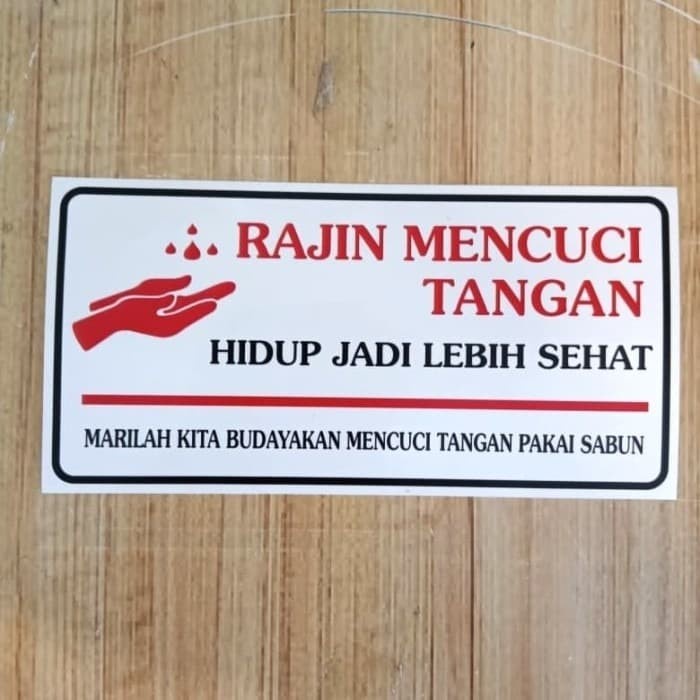 Jual SIGN STICKER K3 RAMBU RAJIN CUCI TANGAN UKURAN 7X14CM | Shopee ...