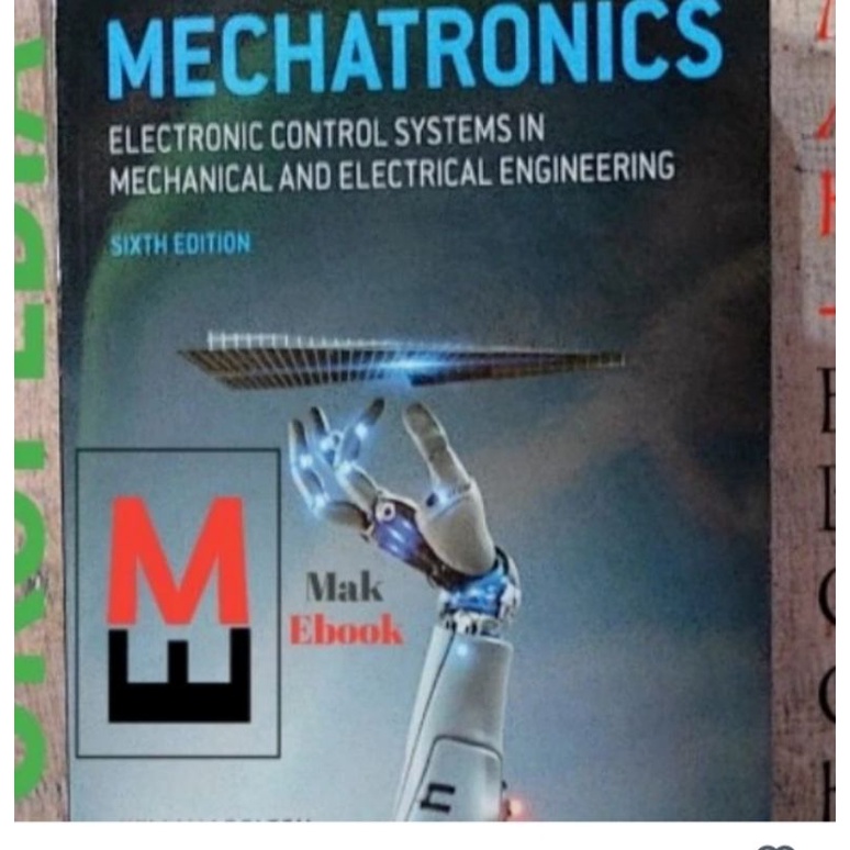 Jual Buku Mechatronics: Electronic Control Systems In Mechanical 6e ...