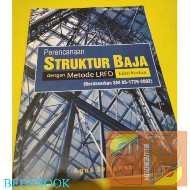 Jual Perencanaan Struktur Baja Dengan Metode LRFD Edisi Kedua | Shopee ...