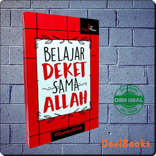 Jual Buku Motivasi Islam Belajar Deket Sama Allah Shopee Indonesia