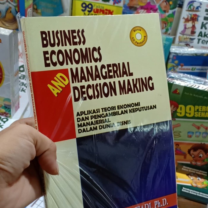 Jual Buku Business Economics And Managerial Decision Making Nugroho J Setiadi Shopee Indonesia