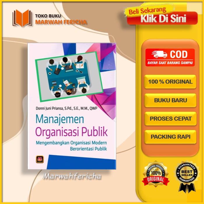 Jual Manajemen Organisasi Publik Mengembangkan Organisasi Modern ...