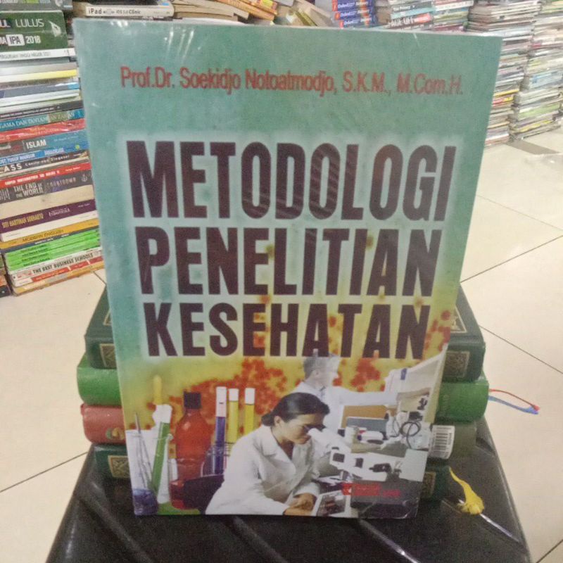 Jual Metodologi Penelitian Kesehatan By Prof Dr Soekidjo Notoatmodjo ...