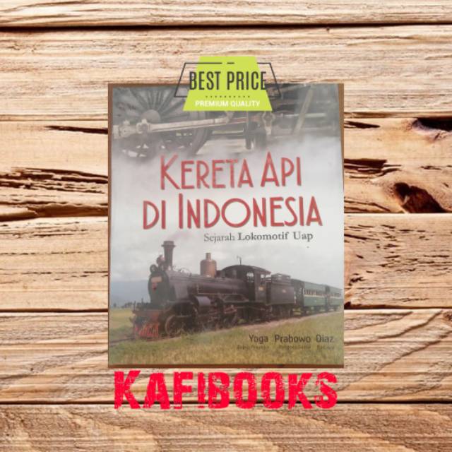 Jual Buku Kereta Api Di Indonesia (Sejarah Lokomotif Uap) | Shopee ...