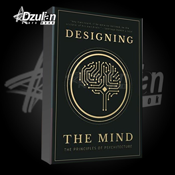 Jual Buku Designing the Mind The Principles of Psychitecture Shopee