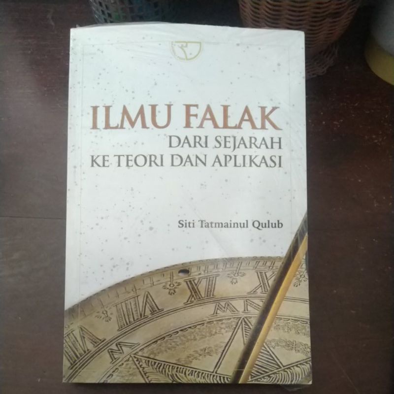 Jual Ilmu Falak Dari Sejarah Ke Teori Dan Aplikasi | Shopee Indonesia