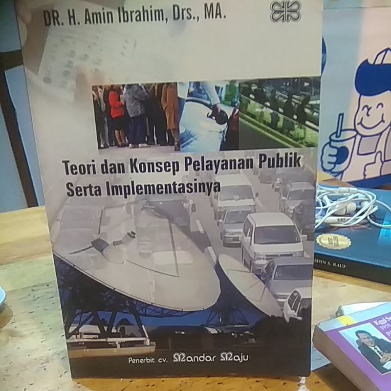 Jual Teori Dan Konsep Pelayanan Publik Serta Implementasinya | Shopee ...