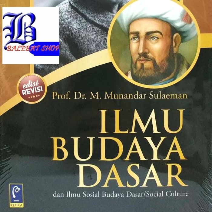 Jual Buku ILMU BUDAYA DASAR Pengantar Ke Arah Ilmu Sosial Budaya Dasar ...