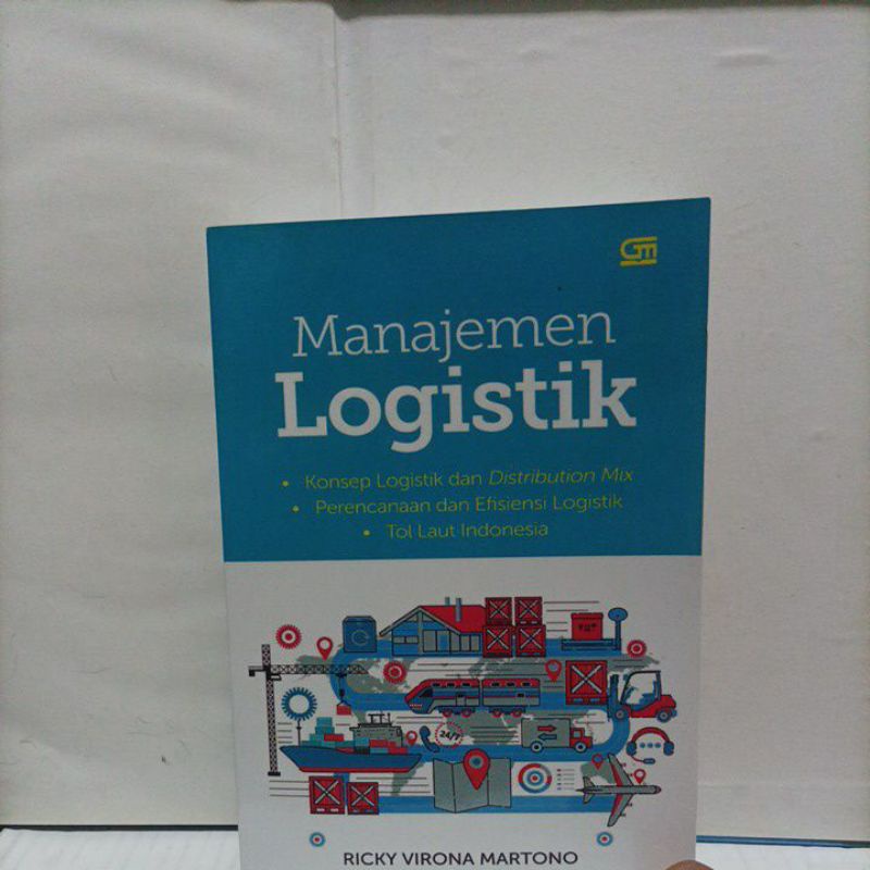 Jual Buku Manajemen Logistik Konsep Logistik Dan Distribution Mix ...