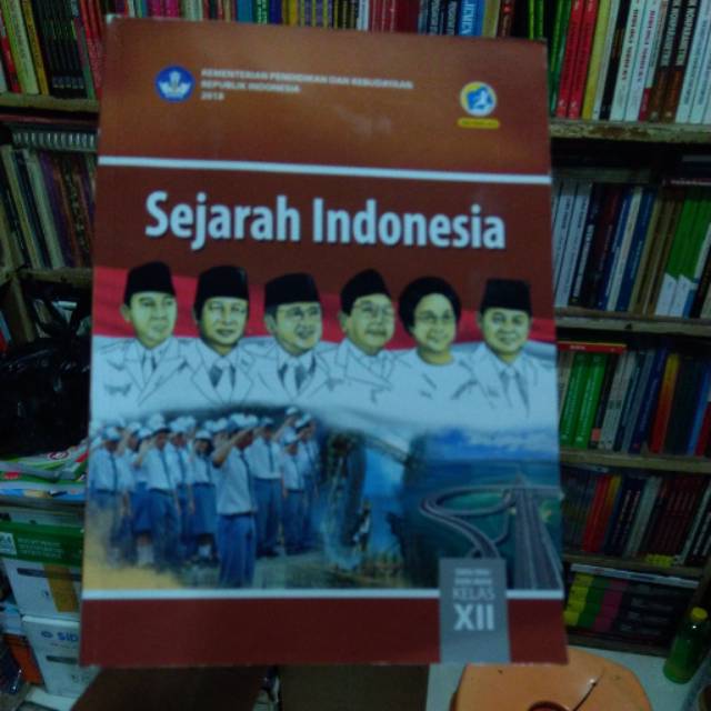 Jual BUKU SEJARAH INDONESIA XII SMA KELAS 3 DIKNAS REVISI | Shopee ...