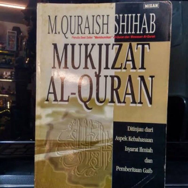 Jual Langka Ori Mukjizat Al Quran Quraish Shihab Buku Agama Islam Bekas
