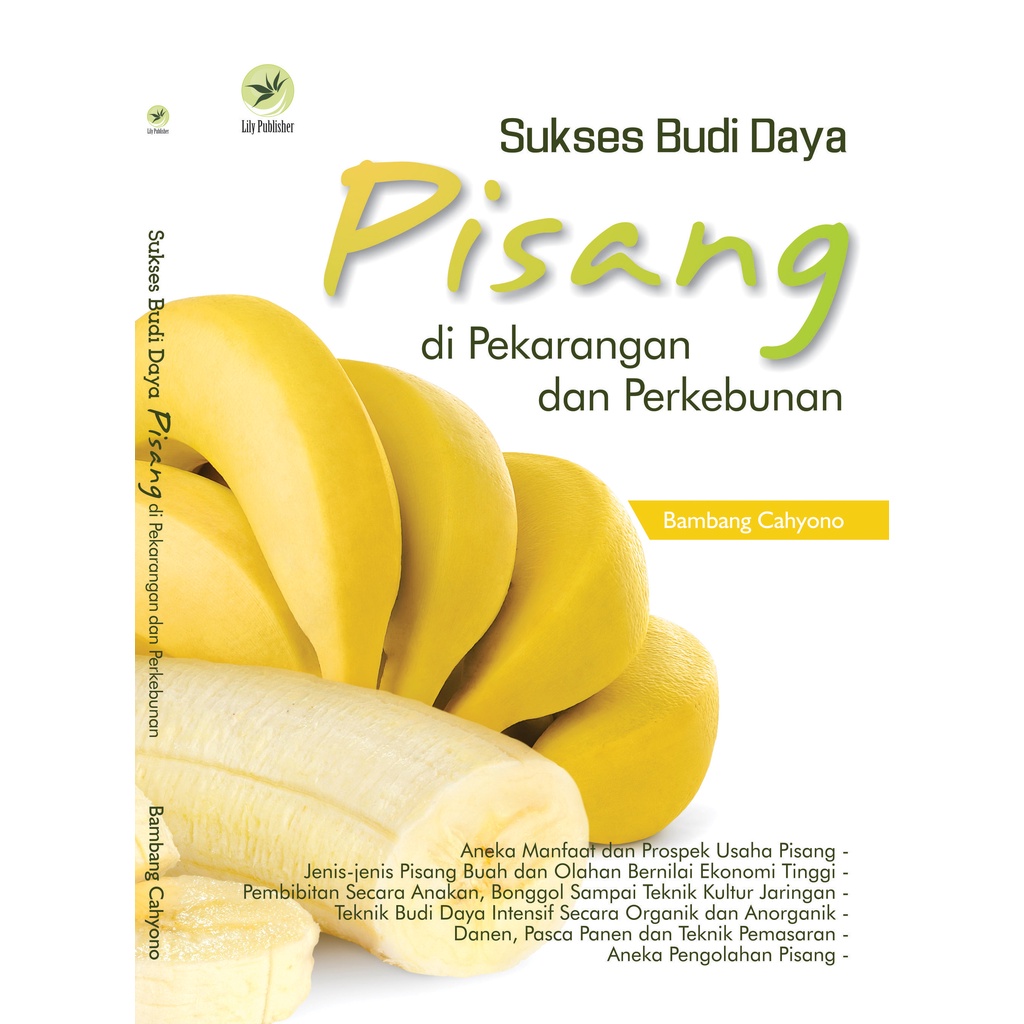 Jual "BUKU REFERENSI AGRIBISNIS ORI" Sukses Budi Daya Pisang Di ...