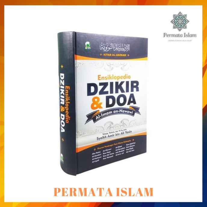 Jual Kitab Al-Adzkar Buku Ensiklopedi Dzikir & Doa Al-Imam An-Nawawi ...