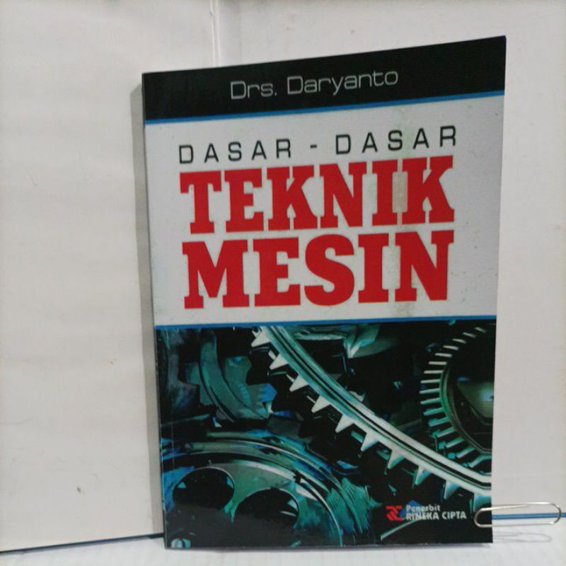 Jual Buku Dasar-dasar Teknik Mesin | Shopee Indonesia