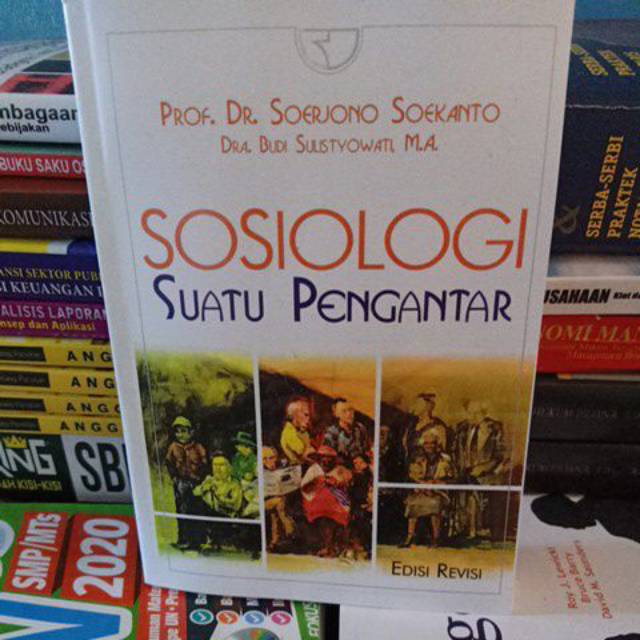 Jual Sosiologi Suatu Pengantar Edisi Revisi by Soerjono Soekanto ...