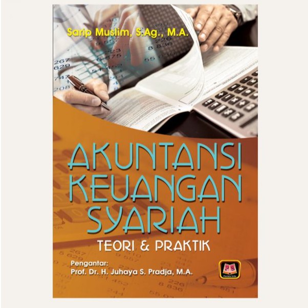 Jual BUKU AKUNTANSI KEUANGAN SYARIAH – TEORI DAN PRAKTIK | Shopee Indonesia