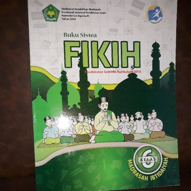 Jual Fikih Kelas 6 Mi Sd Buku Siswa Kemenag Kurikulum 2013 K13 Shopee