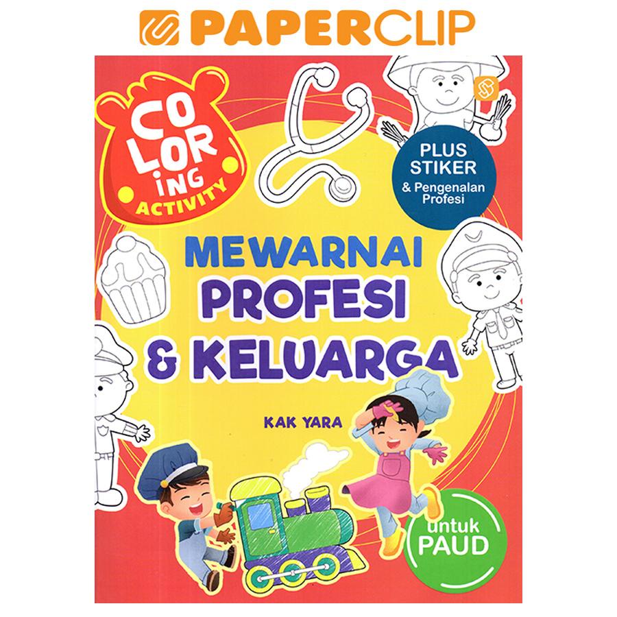 Jual Sarang baca Coloring Activity Mewarnai Profesi & Keluarga | Shopee ...