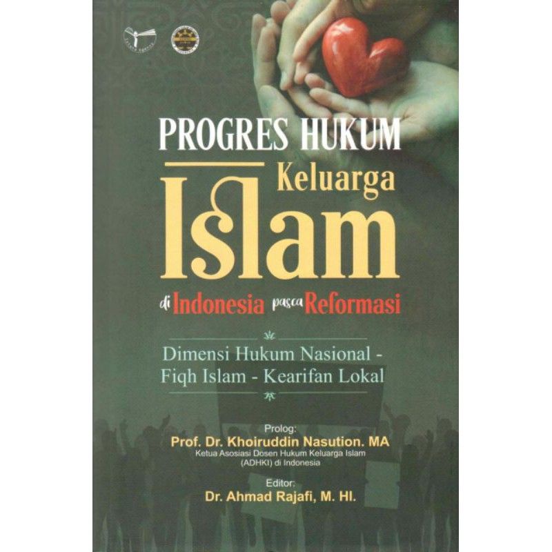 Jual PROGRES HUKUM KELUARGA ISLAM Di Indonesia Pasca Reformasi; Dimensi ...