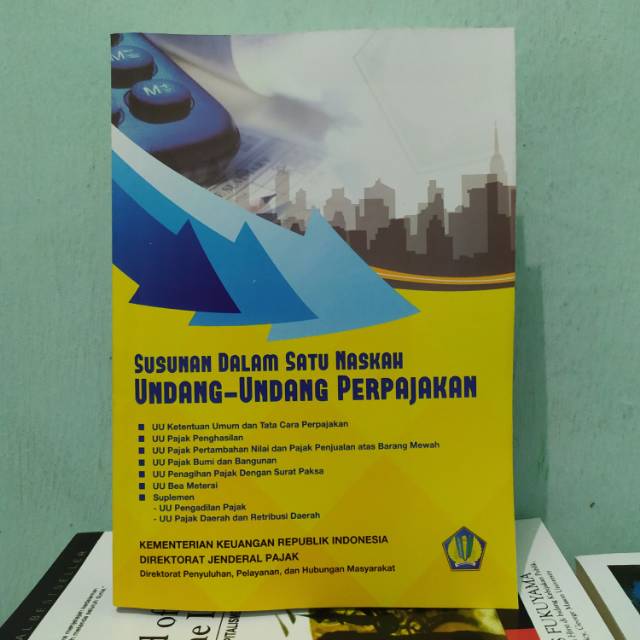 Jual Susunan Dalam Satu Naskah Undang Undang Perpajakan | Shopee Indonesia