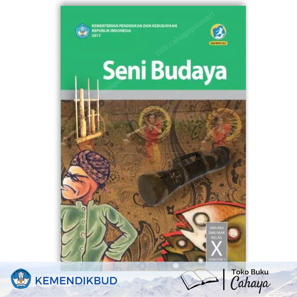 Jual Buku Seni Budaya Semester 1 KELAS X / 10 SMA/SMK/MAK diknas ...