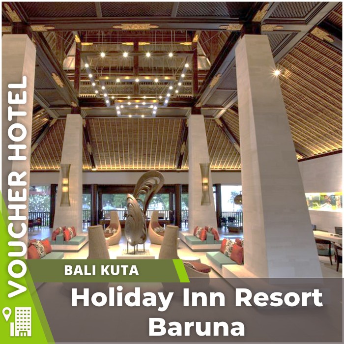 Jual Holiday Inn Resort Baruna Bali Voucher Hotel Murah | Shopee Indonesia