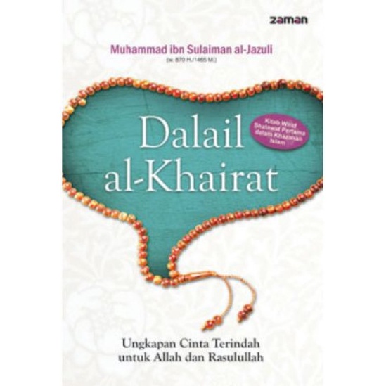 Jual Dalail Al-Khairat Ungkapan Cinta Terindah Untuk Allah dan ...