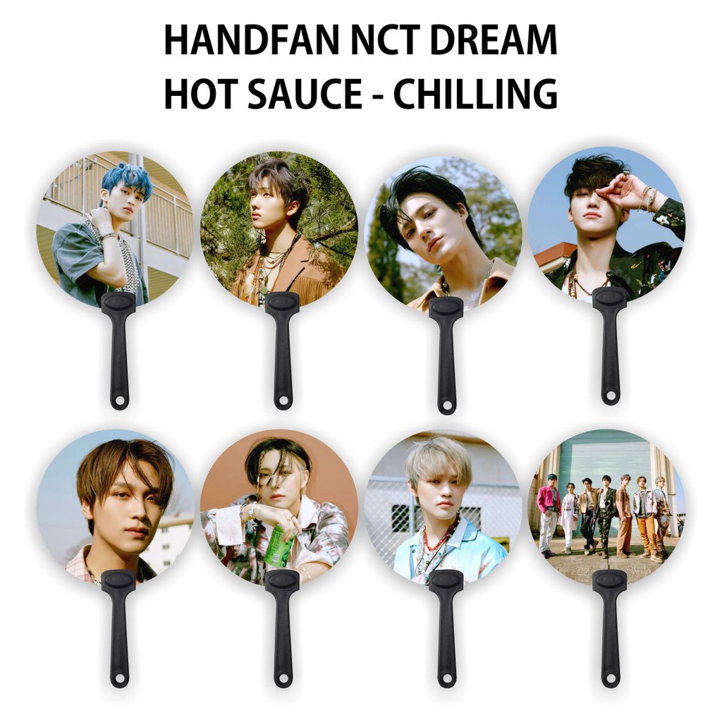 Jual (READY STOCK) KIPAS / HANDFAN NCT DREAM HOT SAUCE VER CHILLING -  SOUVENIR KPOP MURAH UNOFFICIAL | Shopee Indonesia